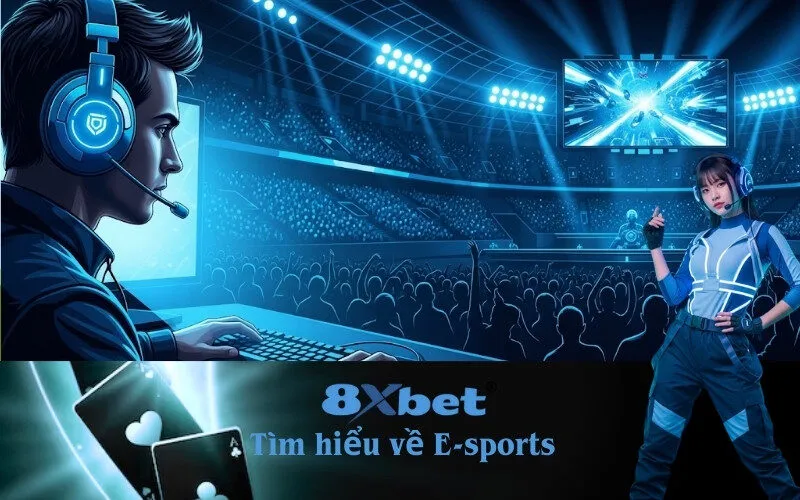 E-sports là gì?